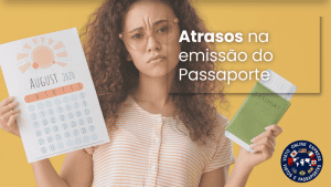atrasos no passaporte atrasos no passaporte