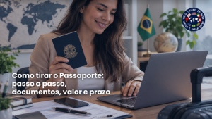 Como tirar o passaporte brasileiro Como tirar o passaporte brasileiro